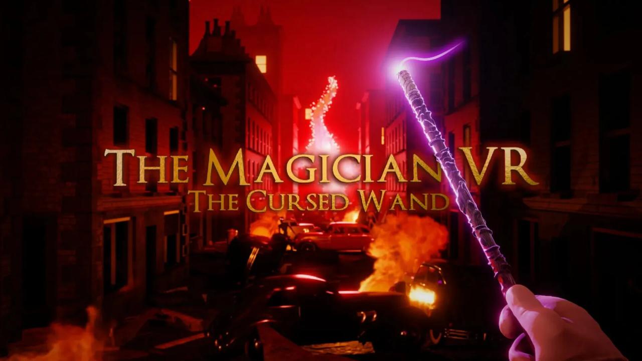 The Magician VR: The Cursed Wand